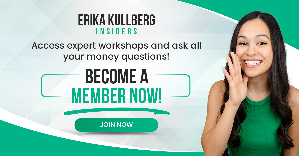 Become a member of Erika Kullberg Insiders